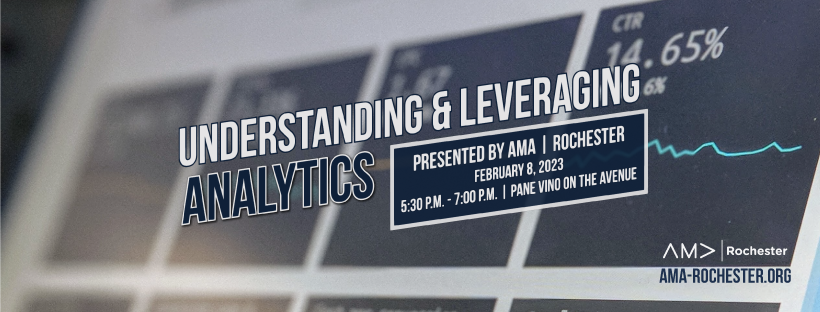 Join Us for our Understanding & Leveraging Analytics Event on February 8th